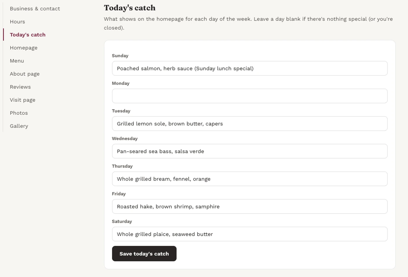 The Tide House CMS Today's catch screen, where daily specials are updated for each day of the week
